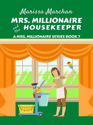 cover image of Mrs. Millionaire and the Housekeeper